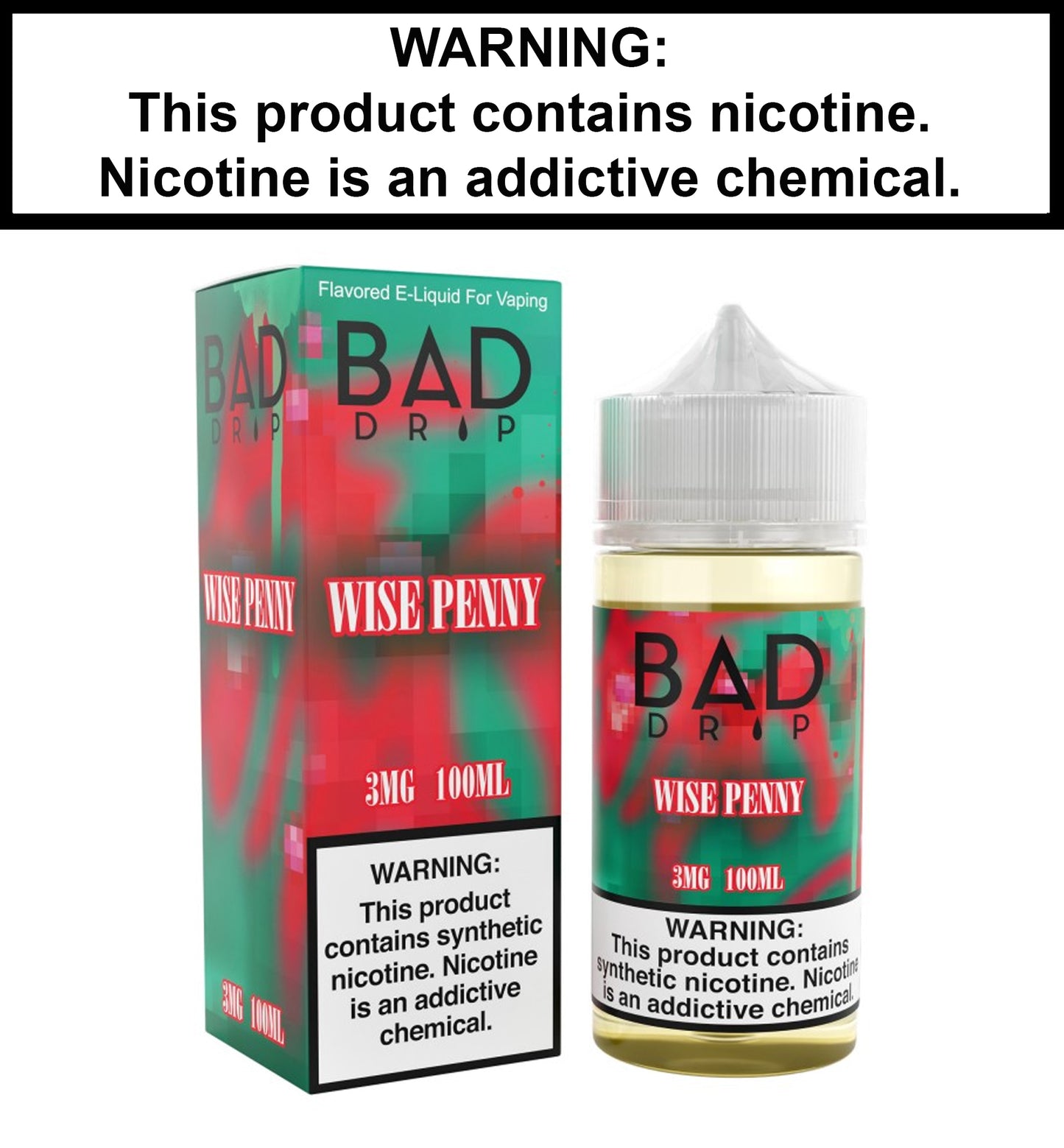 Bad Drip Wise Penny