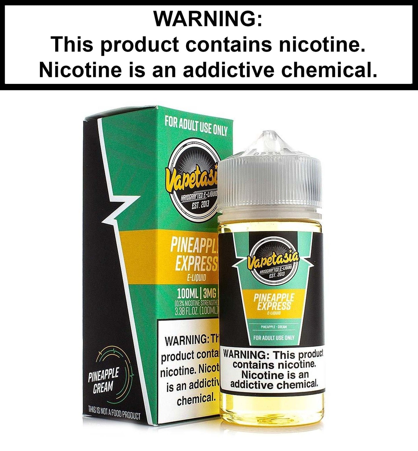 Vapetasia Pineapple Express